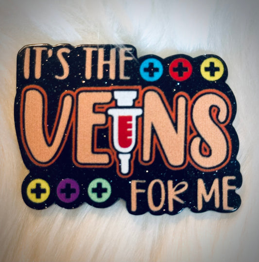 It’s The Veins For Me