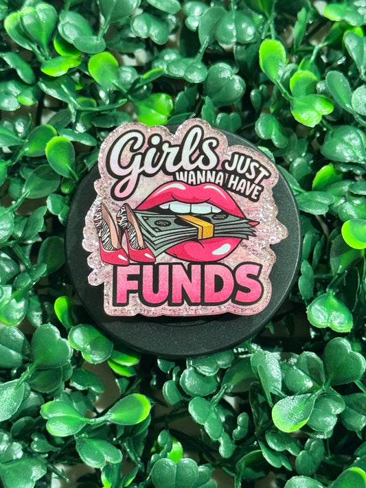 Girls Want Funds