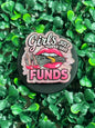 Girls Want Funds